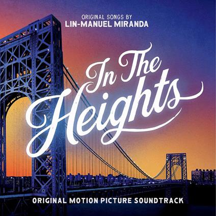In The Heights - CD Audio di Lin-Manuel Miranda