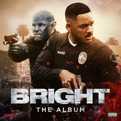 Bright. The Album (Colonna sonora) - CD Audio