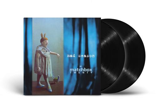 Mad Season - Vinile LP di Matchbox Twenty