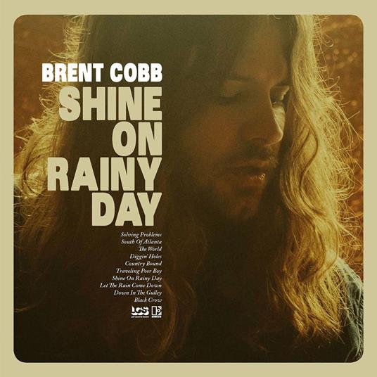 Shine On Rainy Day - Vinile LP di Brent Cobb