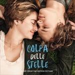 Colpa Delle Stelle (Colonna sonora)