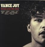 Dream Your Life Away - Vinile LP di Vance Joy