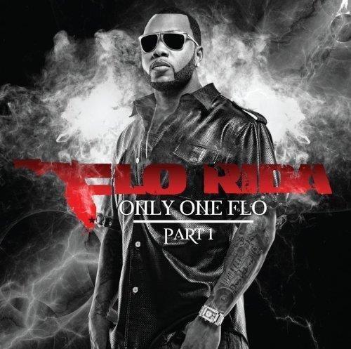 Only One Flo Part.1 - CD Audio di Flo Rida