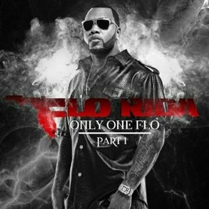 Only One Flo part 1 - CD Audio di Flo Rida