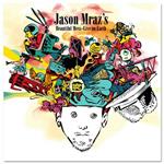 Jason Mraz's Beautiful Mess. Live from Earth