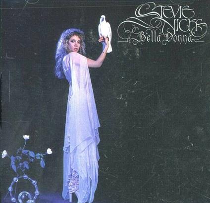 Bella Donna - CD Audio di Stevie Nicks