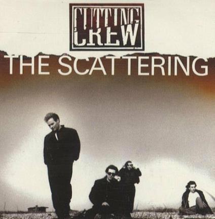 The Scattering - CD Audio di Cutting Crew