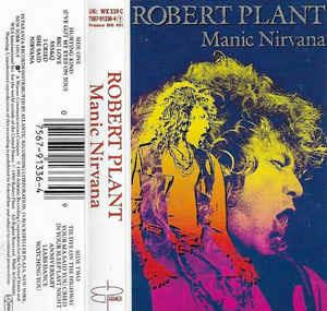 Manic Nirvana (Musicassetta) - Musicassetta di Robert Plant