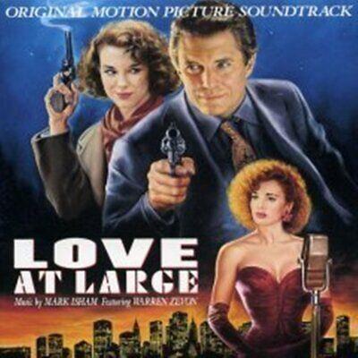 Love At Large (Original Motion Picture Soundtrack) - CD Audio di Warren Zevon,Mark Isham