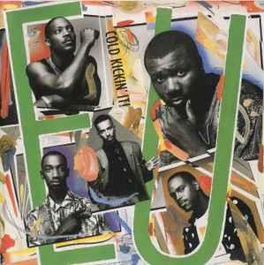 Cold Kickin' It - CD Audio di E.U.