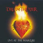 Live at the Marquee - CD Audio di Dream Theater