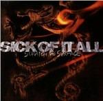 Scratch the Surface - CD Audio di Sick of it All