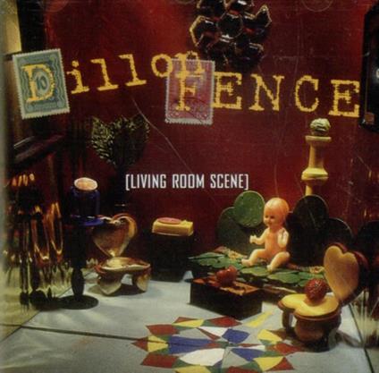 Living room scene - CD Audio di Fence Dillon