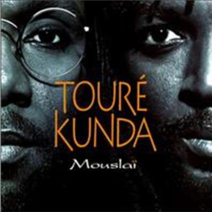 Mouslai - CD Audio di Touré Kunda