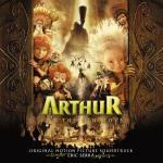 Arthur and the Minimoys (Colonna sonora) - CD Audio di London Symphony Orchestra,Eric Serra