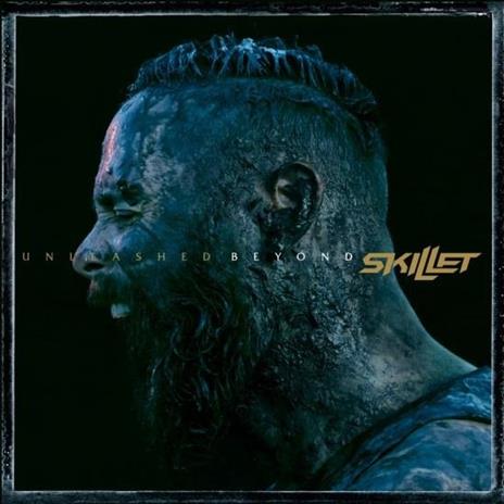 Unleashed Beyond (Special Edition) - CD Audio di Skillet