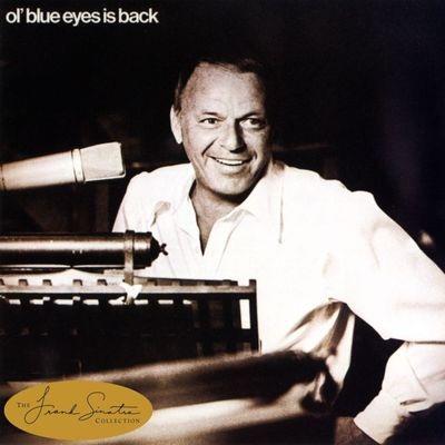 Ol' Blue Eyes Is Back - CD Audio di Frank Sinatra