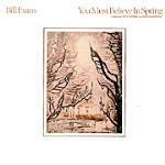You must believe in Spring (Digipack) - CD Audio di Bill Evans