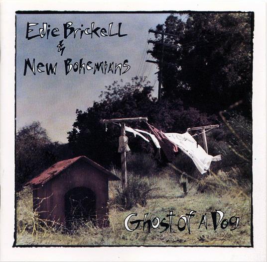Ghost Of A Dog - CD Audio di Edie Brickell