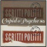 Cupid & Psyche 85 - Vinile LP di Scritti Politti