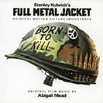 Full Metal Jacket (Colonna sonora) - CD Audio di Abigail Mead