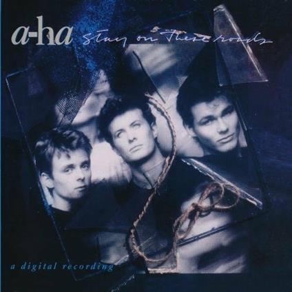 Stay on These Roads - CD Audio di A-Ha