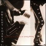 Buenas Noches from a Lonely Room - CD Audio di Dwight Yoakam