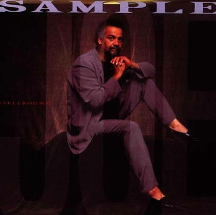 Spellbound - CD Audio di Joe Sample