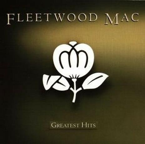 Greatest Hits - CD Audio di Fleetwood Mac