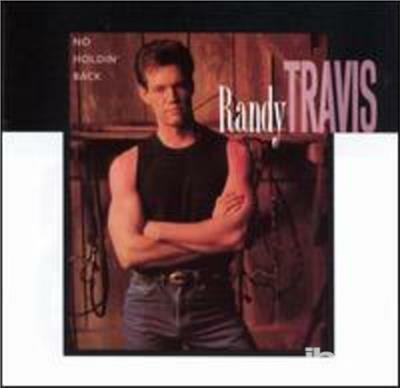 No Holdin' Back - CD Audio di Randy Travis