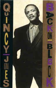 Back On The Block (Musicassetta) - Musicassetta di Quincy Jones