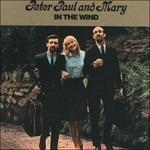 In the Wind - CD Audio di Peter Paul & Mary