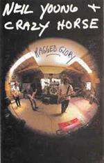 Ragged glory (Musicassetta)