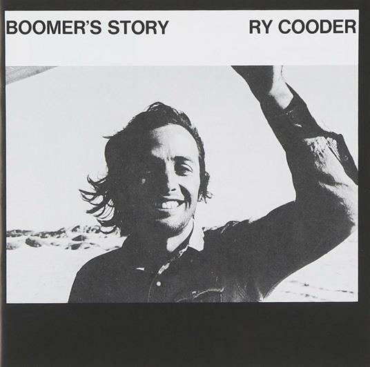 Boomer's Story - CD Audio di Ry Cooder