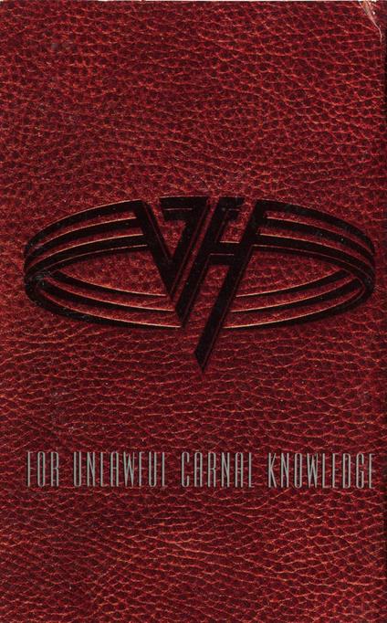 For Unlawful Carnal Knowledge (Musicassetta) - Musicassetta di Van Halen