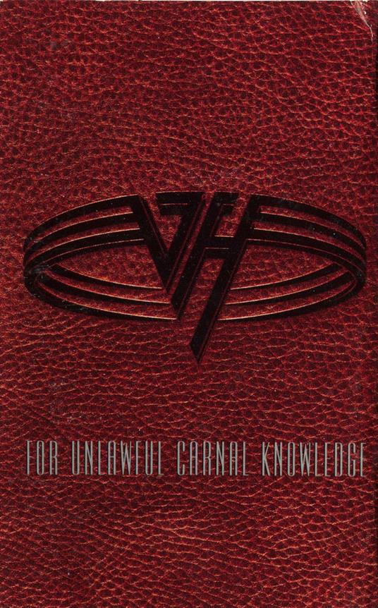 For Unlawful Carnal Knowledge (Musicassetta) - Musicassetta di Van Halen