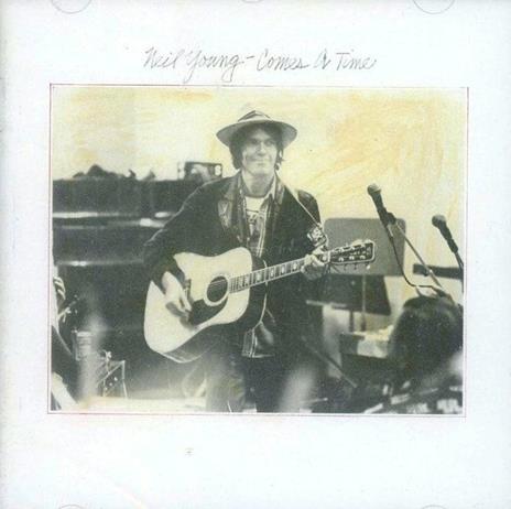 Comes a Time - CD Audio di Neil Young