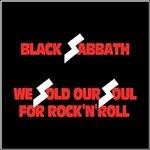 We Sold Our Souls For - CD Audio di Black Sabbath
