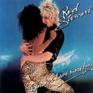 Blondes Have More Fun - CD Audio di Rod Stewart