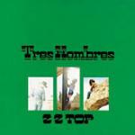 Tres Hombres - CD Audio di ZZ Top