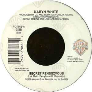 Secret Rendezvous - Vinile 7'' di Karyn White