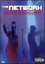 The Network. Disease Is Punishment