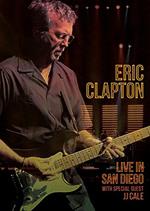 Eric Clapton. Live in San Diego. Eith Special Guest JJ Cale (DVD)