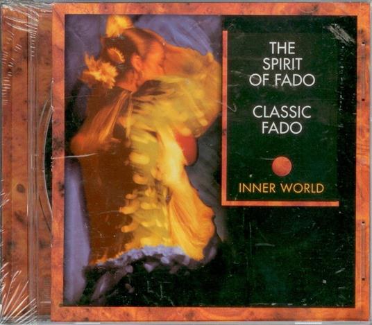 Classic Fado. The Spirit Of Fado - CD Audio