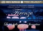Firenze - Le Più Belle Canzoni Fiorentine (Special Edition)