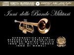 Inni Delle Bande Militari Italiane - CD Audio