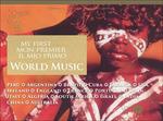 My First - Il Mio Primo World Music (Special Edition) - CD Audio