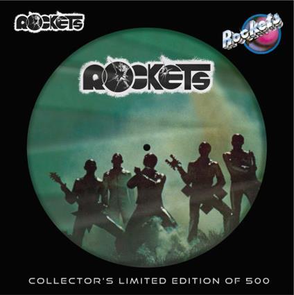 Rockets (Picture Disc) - Vinile LP di Rockets