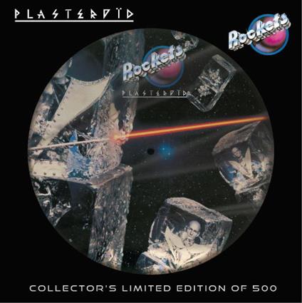 Plasteroid (Picture Disc) - Vinile LP di Rockets