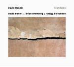 Standards - CD Audio di David Benoit,Gregg Bissonette,Brian Bromberg
